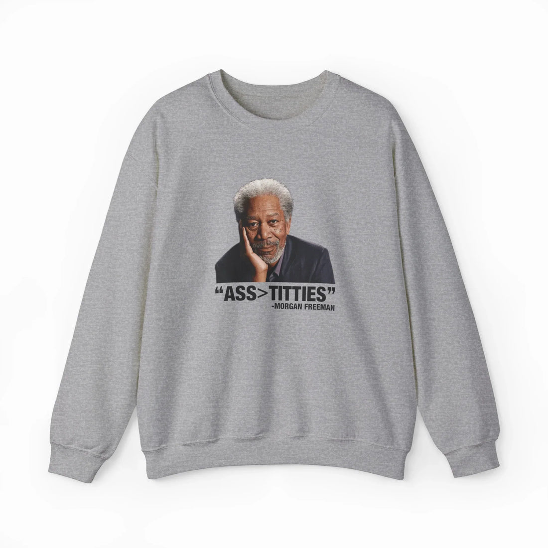 Ass>Titties Crewneck