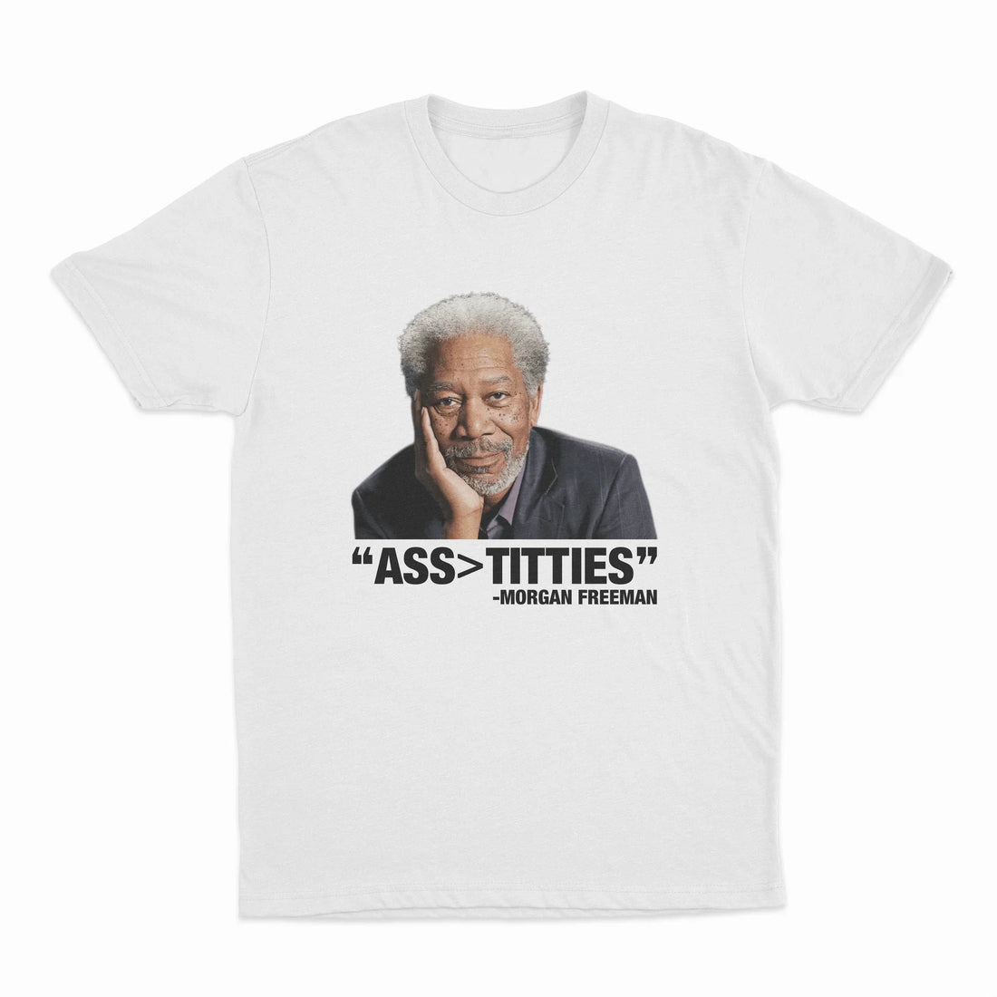 Ass>Titties T-Shirt