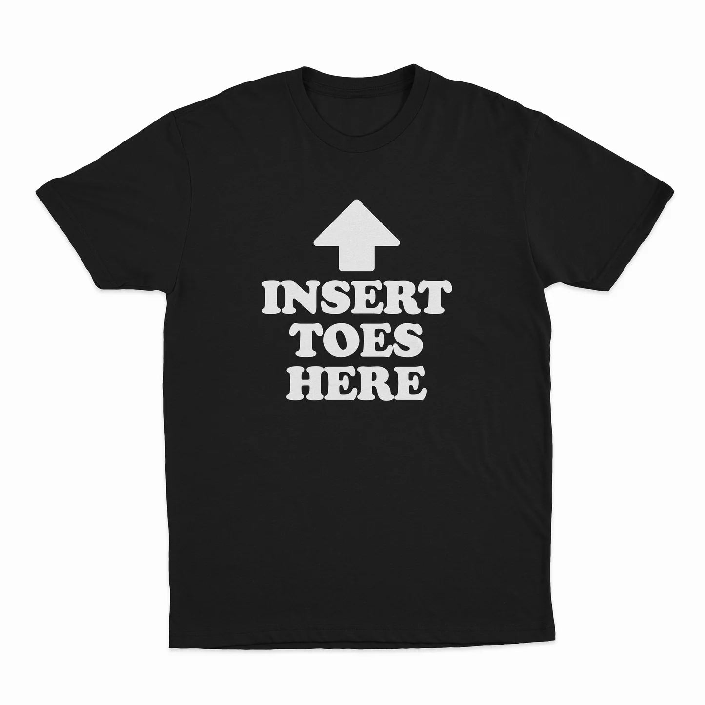 Insert Toes Here T-Shirt