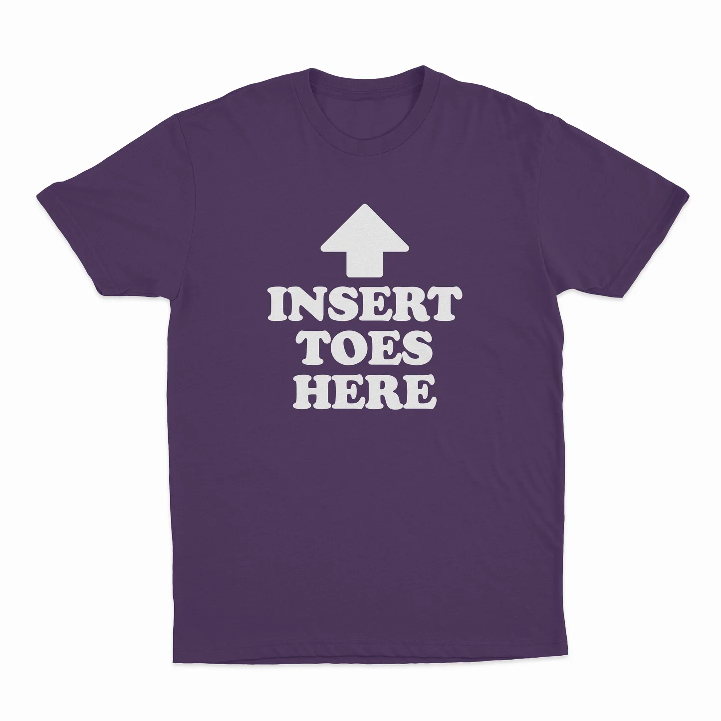 Insert Toes Here T-Shirt