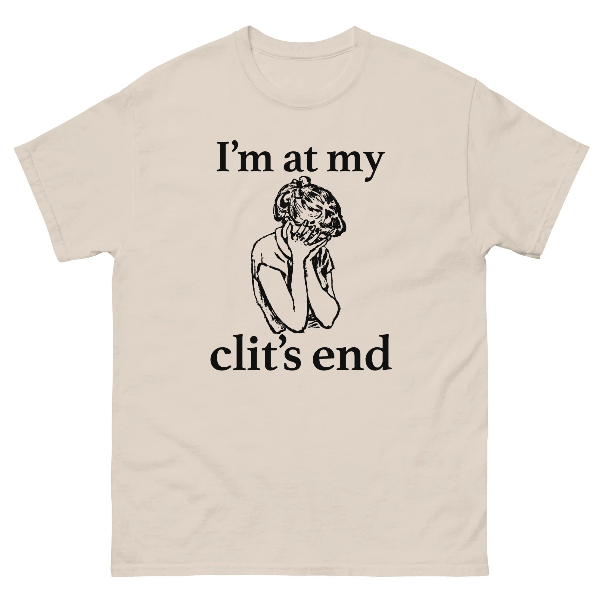 I'm At My Clit's End.